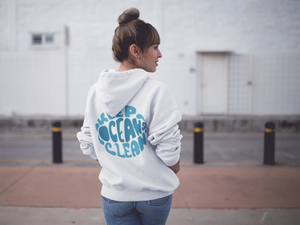 Keep Oceans Clean Hoodie 2.0